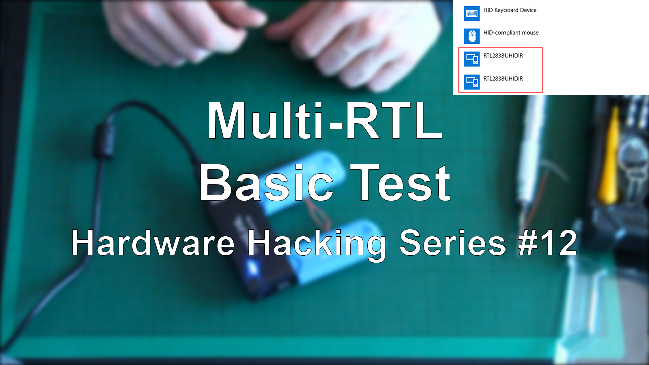 Multi-RTL – Basic Test – Hardware Hacking Series #12